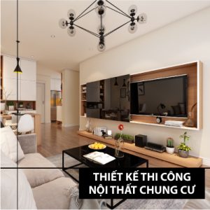 thiet-ke-thi-cong-noi-that-chung-cu-1